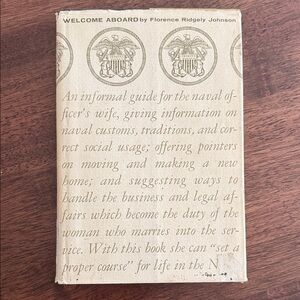 Welcome Aboard an informal guide for the Naval Officers Wife vintage book 1964